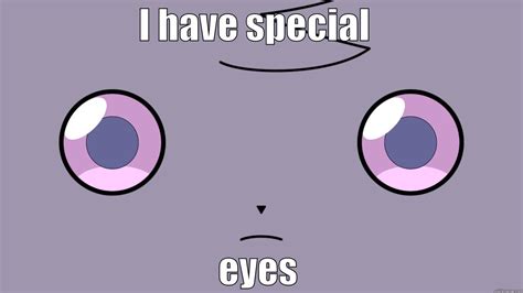 special eyes - quickmeme