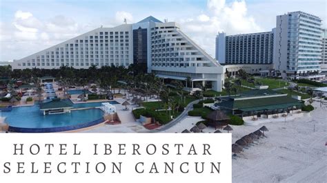 Iberostar Selection Cancun All Inclusive - YouTube