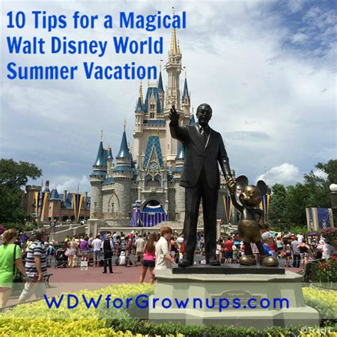 10 Tips for a Magical Walt Disney World Summer Vacation