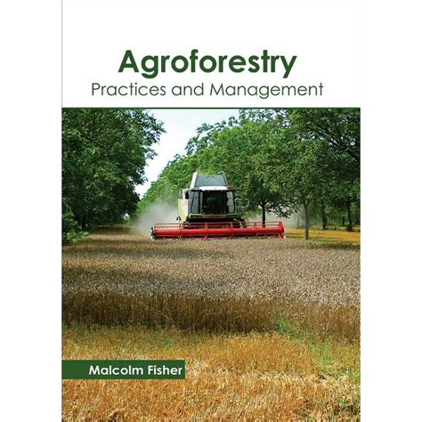 Agroforestry: Practices and Management (Hardcover) - Walmart.com - Walmart.com