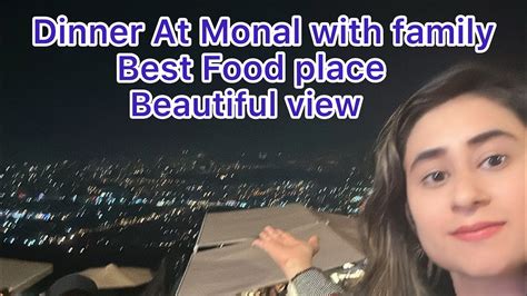 Monal Restaurant islamabad | Monal Restaurant menu Rates | Monal view | - YouTube