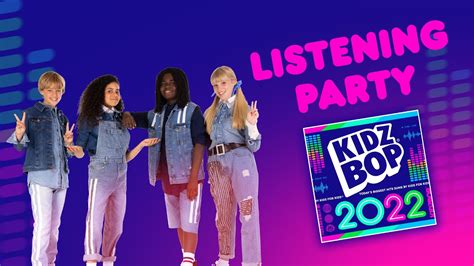 KIDZ BOP Kids - KIDZ BOP 2022 Listening Party - YouTube