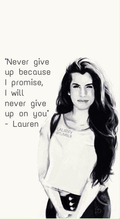 Lauren Jauregui Quote | Quotes | Pinterest | Lauren jauregui quotes, Celebrity and Idol