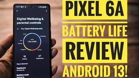 Pixel 6a Battery Life Review | Android 13 | How to Improve Battery Life ...