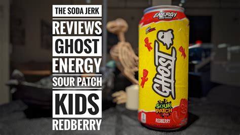 Ghost Energy Sour Patch Kids Redberry Review — TheSodaJerk.net