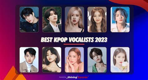 Best Kpop Vocalists 2023 (Close: April 30) - Shining Awards