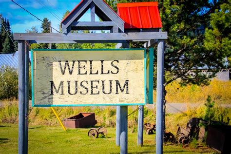 The Wells Historical Society and Museum in Wells, BC