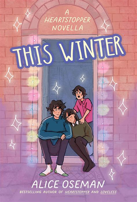 Amazon.com: This Winter: 9781338885132: Oseman, Alice: Books