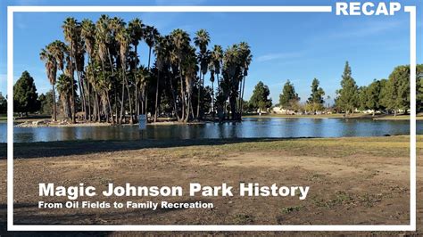 Magic Johnson Park in South LA: Renovation and History (2021) - YouTube