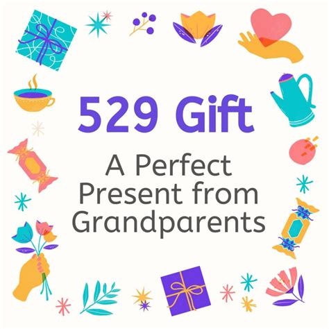 529 Gift - The Perfect Grandparent Present - Medicare Life Health