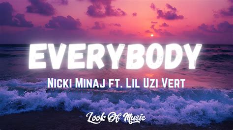 Nicki Minaj - Everybody (Lyrics) ft. Lil Uzi Vert - YouTube