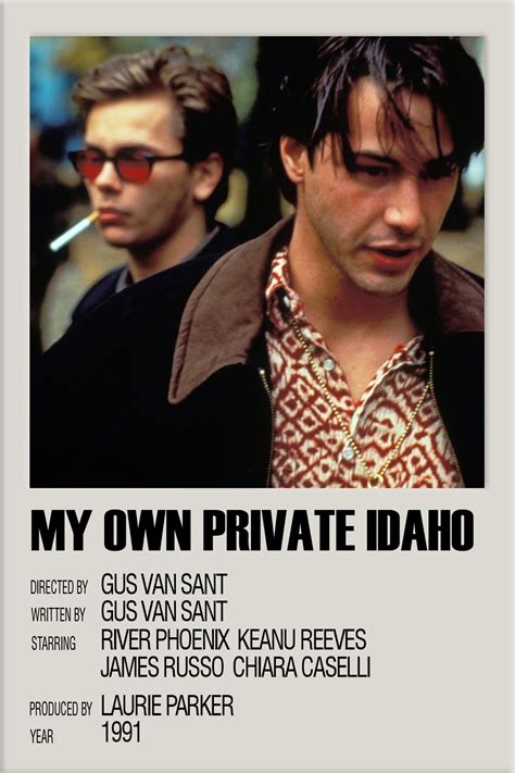 MY OWN PRIVATE IDAHO | Movie posters minimalist, Film posters minimalist, Iconic movie posters