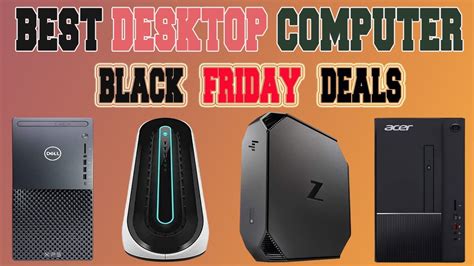 Best Black Friday Desktop Computer Deals - TOP 5 Black Friday Desktop Computer Deals in 2023 ...