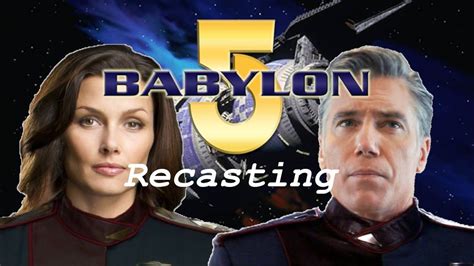 Recasting Babylon 5 for Today | Season 1 to 5 | Babylon 5, Babylon, Season 1