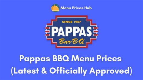 Pappas BBQ Menu Prices (Updated: July 2023)