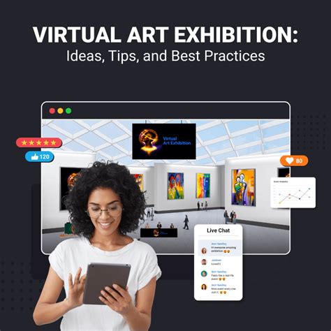 Virtual Art Exhibition: Ideas, Tips, and Best Practices