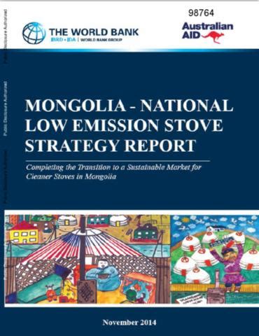 Mongolia National Low Eemission Stove Strategy Report : Completing the ...