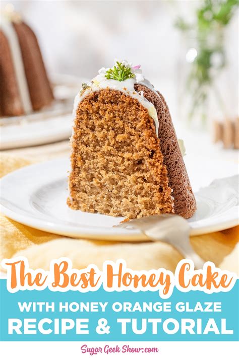 Easy Honey Cake Recipe – Sugar Geek Show