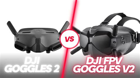 DJI Goggles 2 vs DJI FPV Goggles V2 (Explained) - Droneblog