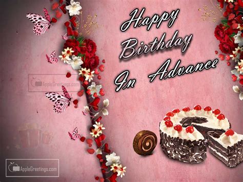 Happy Birthday In Advance Greeting Cards (ID=2281) | AppleGreetings.com