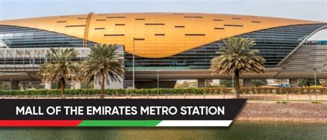 Mall of the Emirates R32 Metro Station Timing, Schedule, Route maps ...