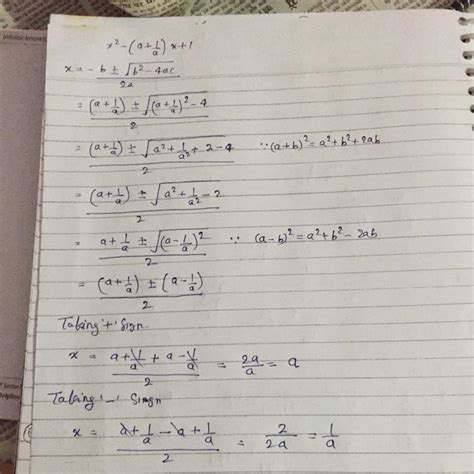 X^2-(a+1/a)+1 solve using sridhar acharya formula - Brainly.in