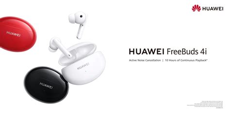Huawei Unveils HUAWEI FreeBuds 4i with Active Noise Cancellation and Powerful Battery Life ...