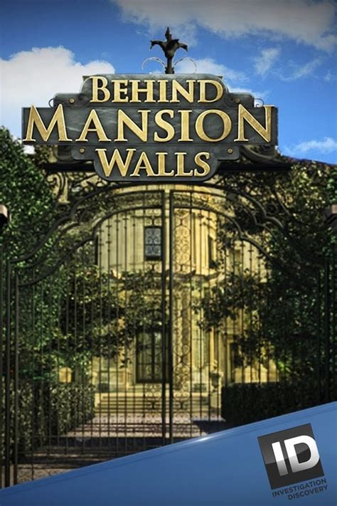 Behind Mansion Walls (TV Series 2011- ) — The Movie Database (TMDB)