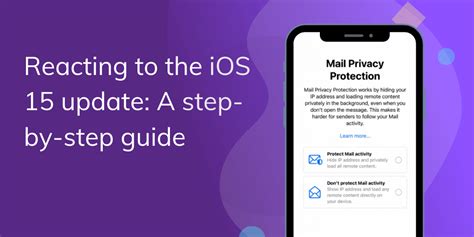 Reacting to the iOS 15 update: A step-by-step guide - LoyaltyLion