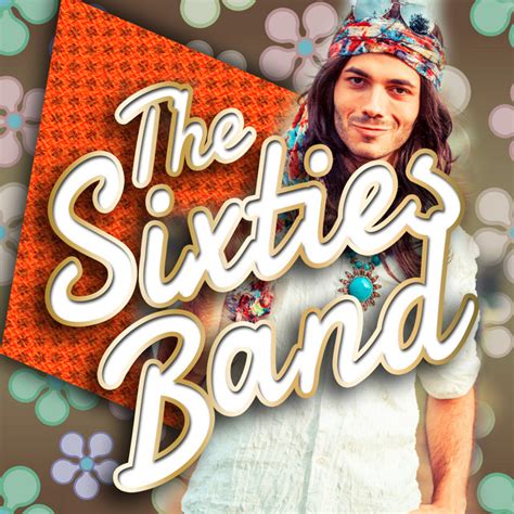 The Sixties Band - Album by The Sixties Band | Spotify