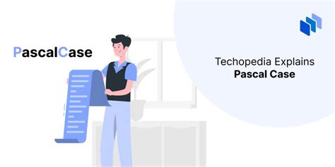 What is Pascal Case? Definition, Types, and Examples