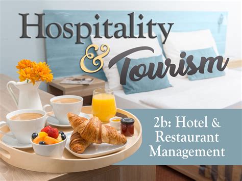 Hospitality and Tourism 2b: Hotel and Restaurant Management - eDynamic ...