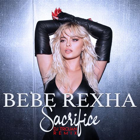 Bebe Rexha - Sacrifice (DJ Trojan Extended Remix) – DJ TROJAN