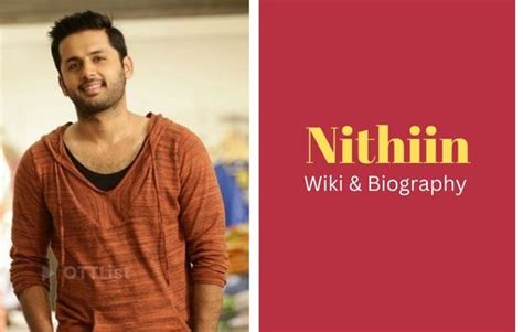 Nithiin Wiki, Biography, Age, Wife, Family, Education, Height, Weight, Movies List, Career ...