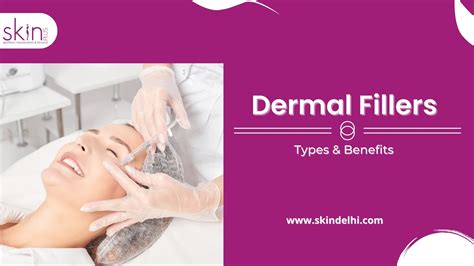 Dermal Fillers Types and Benefits- Skin Plus Clinic