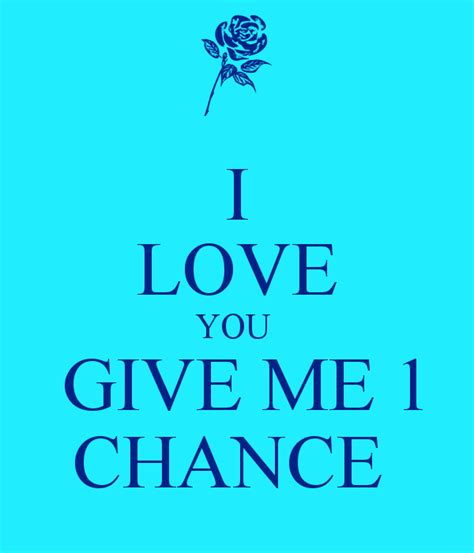 One More Chance Love Quotes. QuotesGram