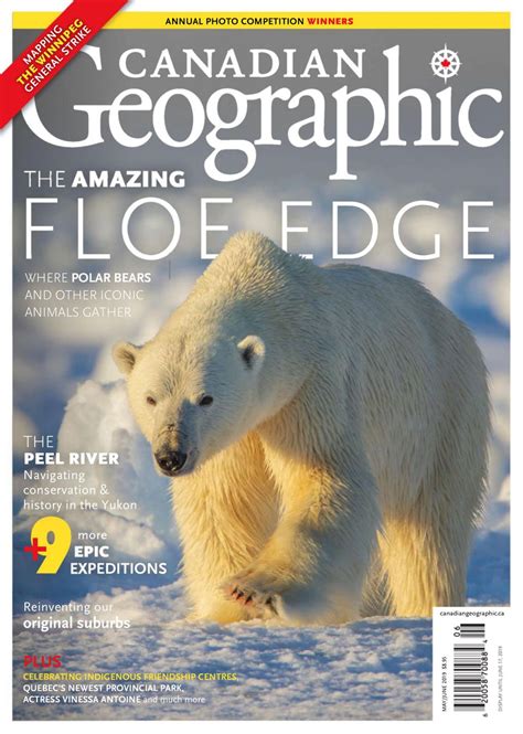 Canadian Geographic-May/June 2019 Magazine - Get your Digital Subscription