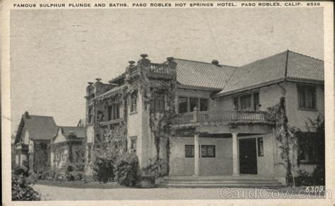 Paso Robles Hot Springs Hotel - Sulphur Plunge and Baths California ...