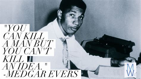 Medgar Evers Quotes - ShortQuotes.cc