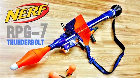 [COMMUNITY] Nerf RPG-7 Thunderbolt | Nerf Bazooka / Rocket Launcher by Darryl C. - YouTube