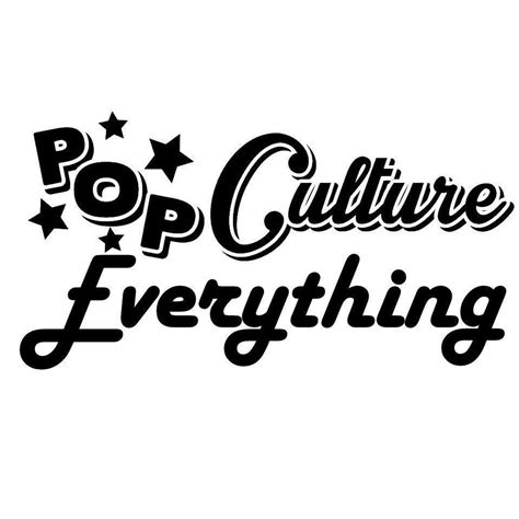 Pop Culture Everything
