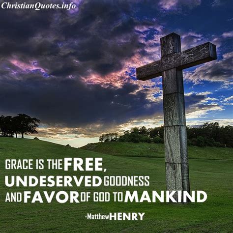 Matthew Henry Quote - Grace | ChristianQuotes.info