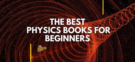 The Greatest Physics Books for Learners - Bright Lib