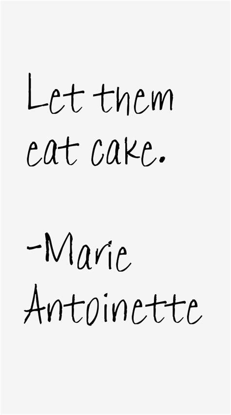 Marie Antoinette Quotes & Sayings