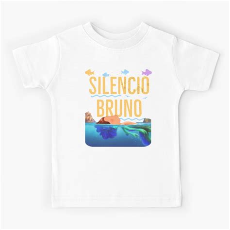 "Silencio Bruno" Kids T-Shirt for Sale by Global-Calming | Redbubble