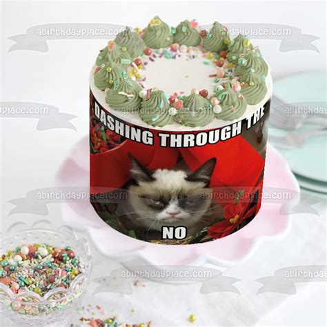 Angry Cat Christmas Meme "Dashing Through the No" Edible Cake Topper I ...