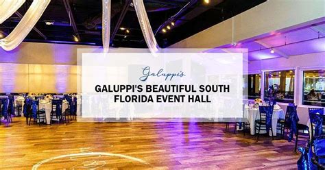 A Beautiful South Florida Event Hall - Galuppi's