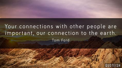 30+ Powerful Connection Quotes - QUOTEISH