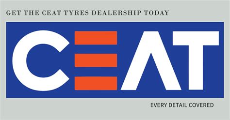 Ceat Tyres Dealership: Cost, Profit Margin In 2024