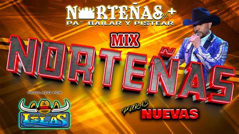 Norteñas Mix - Lo Mas Nuevo 2023 - YouTube